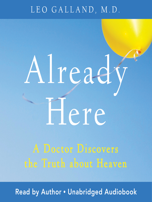 Title details for Already Here by Leo Galland, M.D. - Available